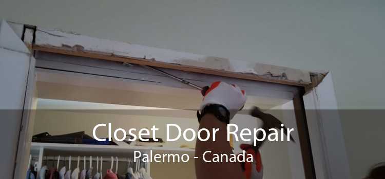 Closet Door Repair Palermo - Canada