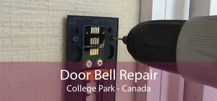 Door Bell Repair College Park - Canada