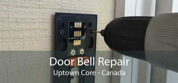 Door Bell Repair Uptown Core - Canada