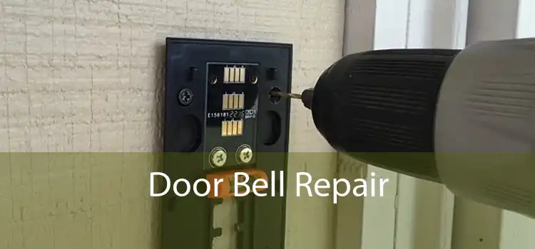 Door Bell Repair