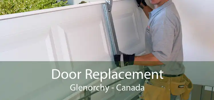 Door Replacement Glenorchy - Canada