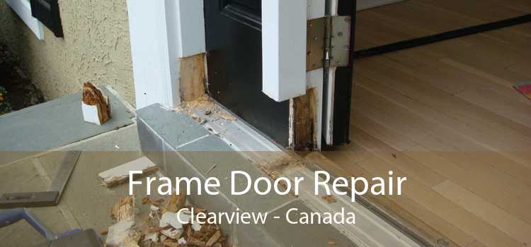 Frame Door Repair Clearview - Canada