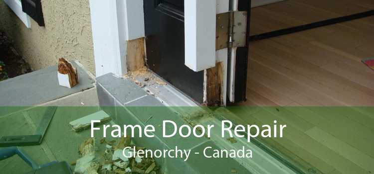 Frame Door Repair Glenorchy - Canada