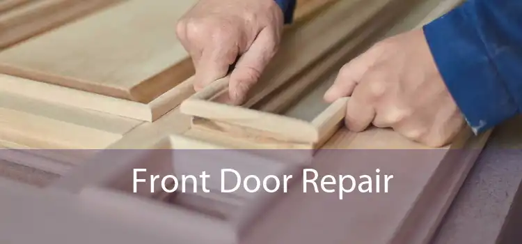 Front Door Repair