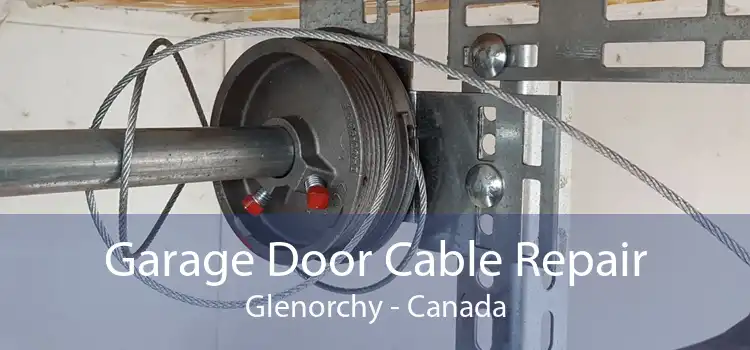 Garage Door Cable Repair Glenorchy - Canada