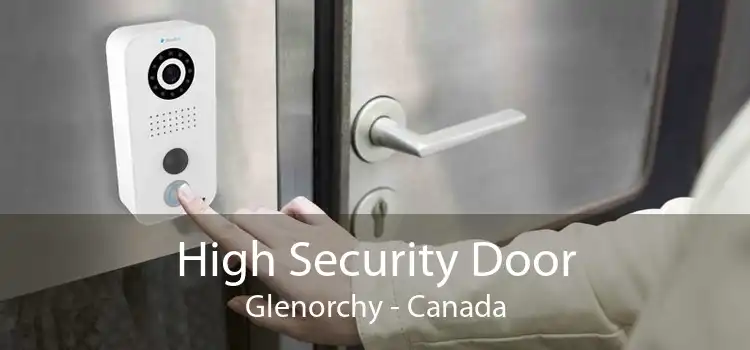 High Security Door Glenorchy - Canada