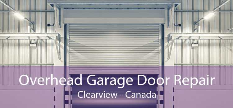 Overhead Garage Door Repair Clearview - Canada