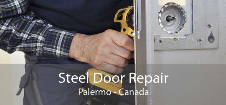 Steel Door Repair Palermo - Canada