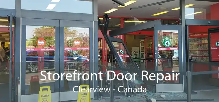 Storefront Door Repair Clearview - Canada